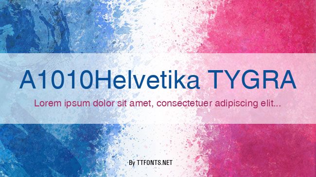 A1010Helvetika TYGRA example