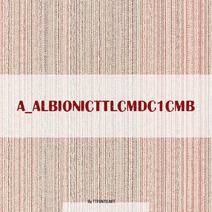 a_AlbionicTtlCmDc1Cmb example