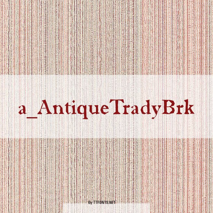 a_AntiqueTradyBrk example