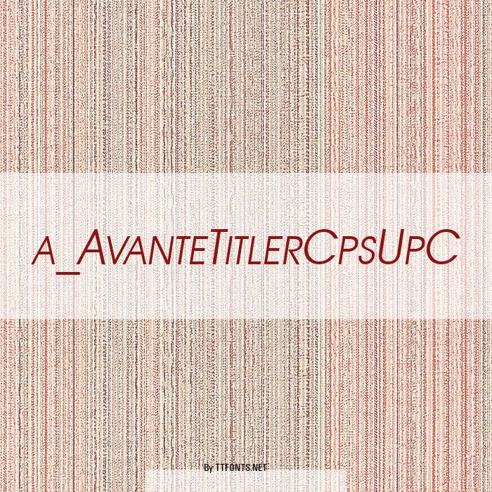 a_AvanteTitlerCpsUpC example