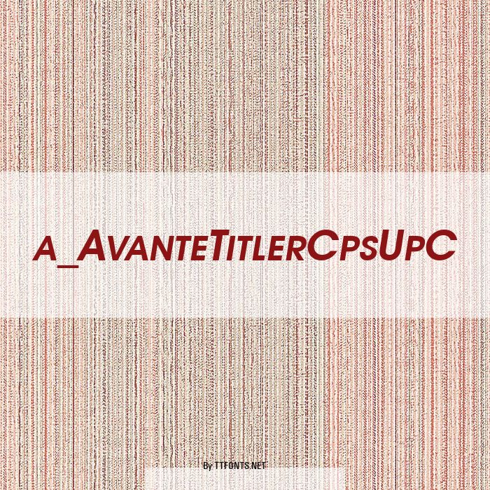 a_AvanteTitlerCpsUpC example