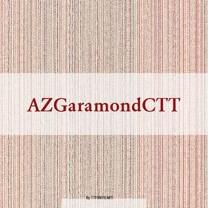 AZGaramondCTT example