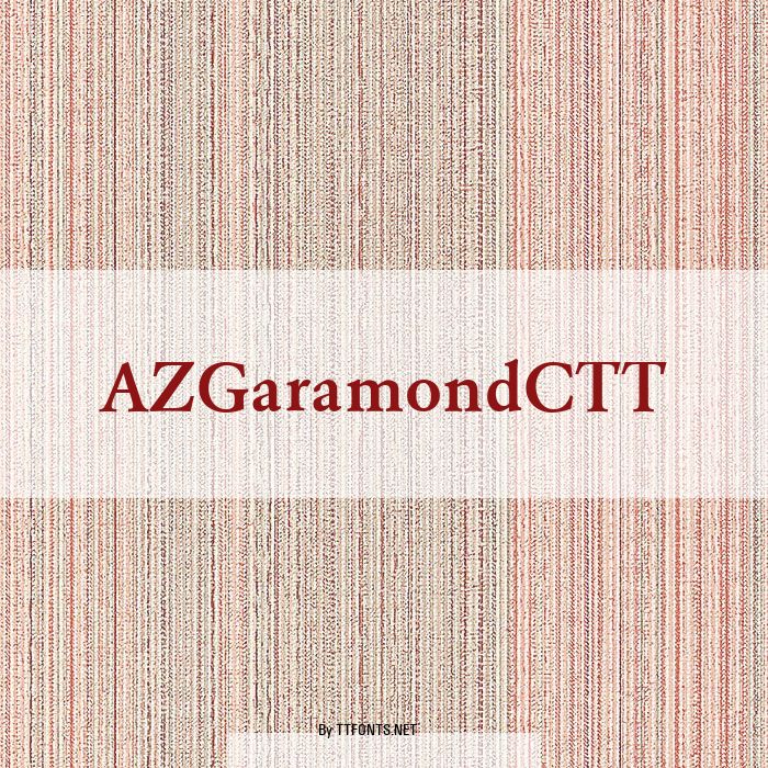 AZGaramondCTT example