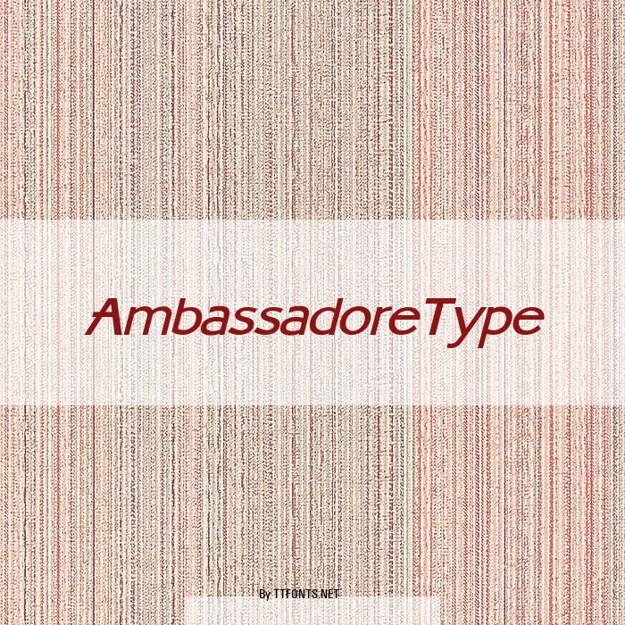 AmbassadoreType example