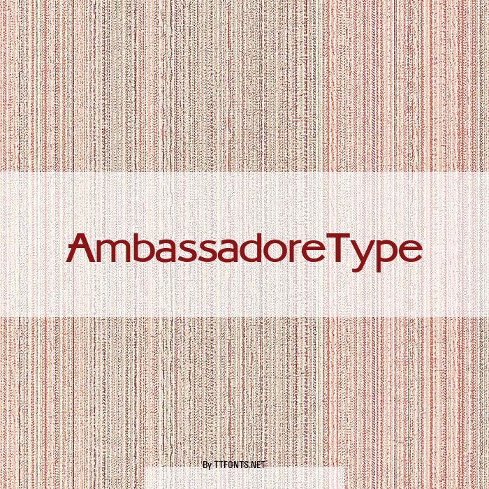 AmbassadoreType example