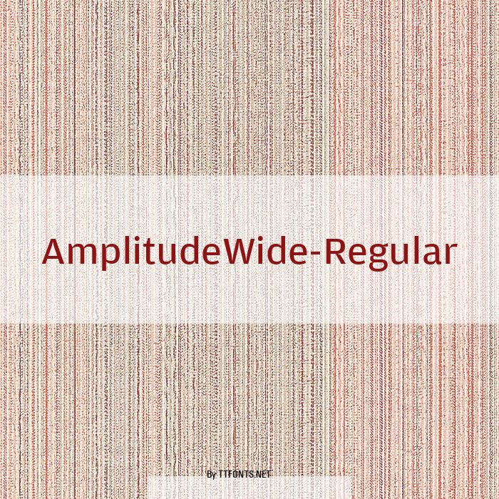 AmplitudeWide-Regular example