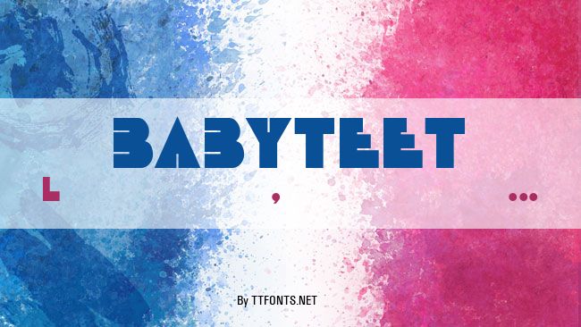 BABYTEET example