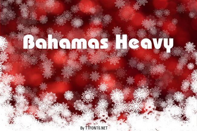 Bahamas Heavy example