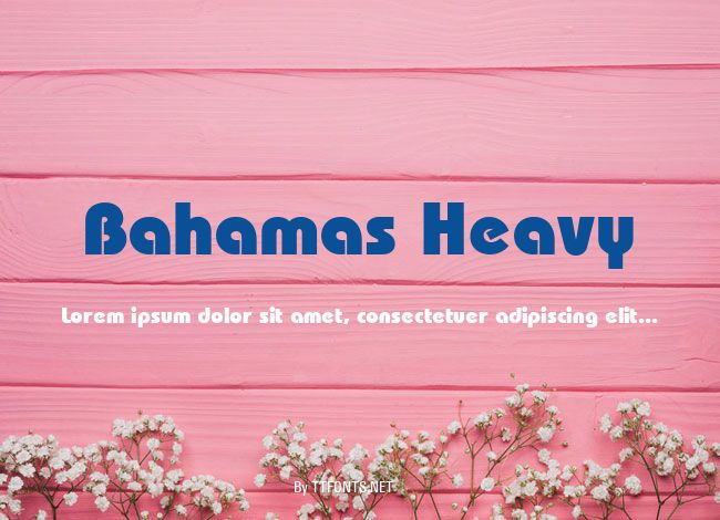 Bahamas Heavy example
