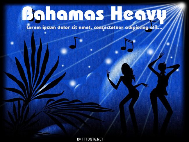 Bahamas Heavy example