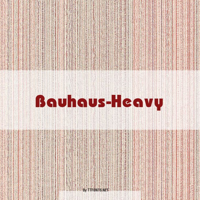 Bauhaus-Heavy example