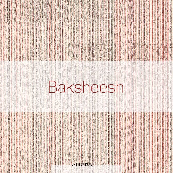 Baksheesh example