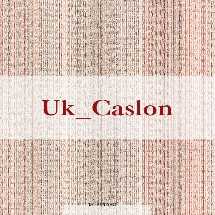 Uk_Caslon example
