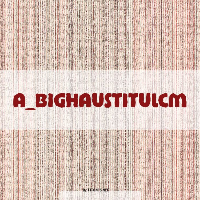 a_BighausTitulCm example