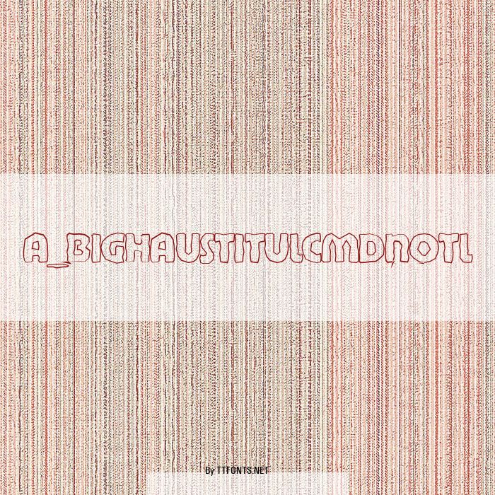 a_BighausTitulCmDnOtl example
