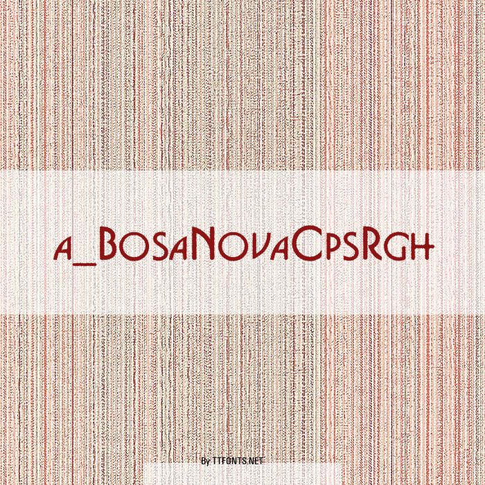a_BosaNovaCpsRgh example