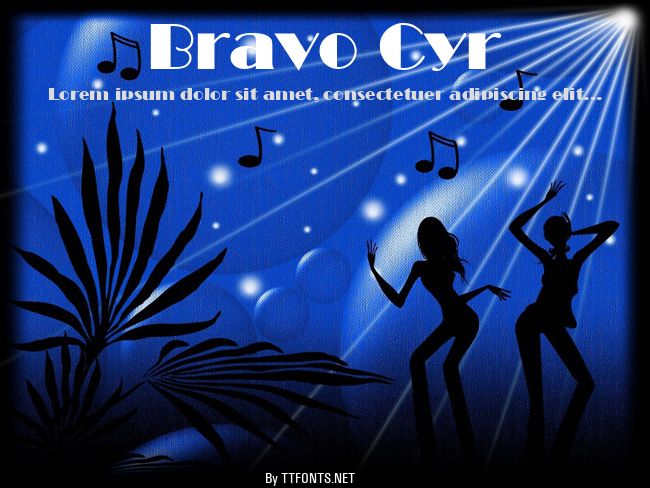 Bravo Cyr example