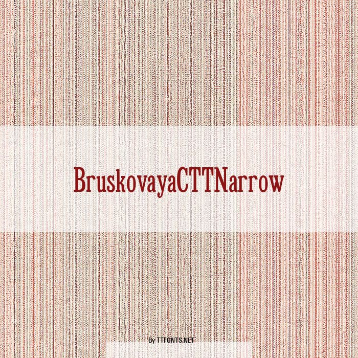 BruskovayaCTTNarrow example