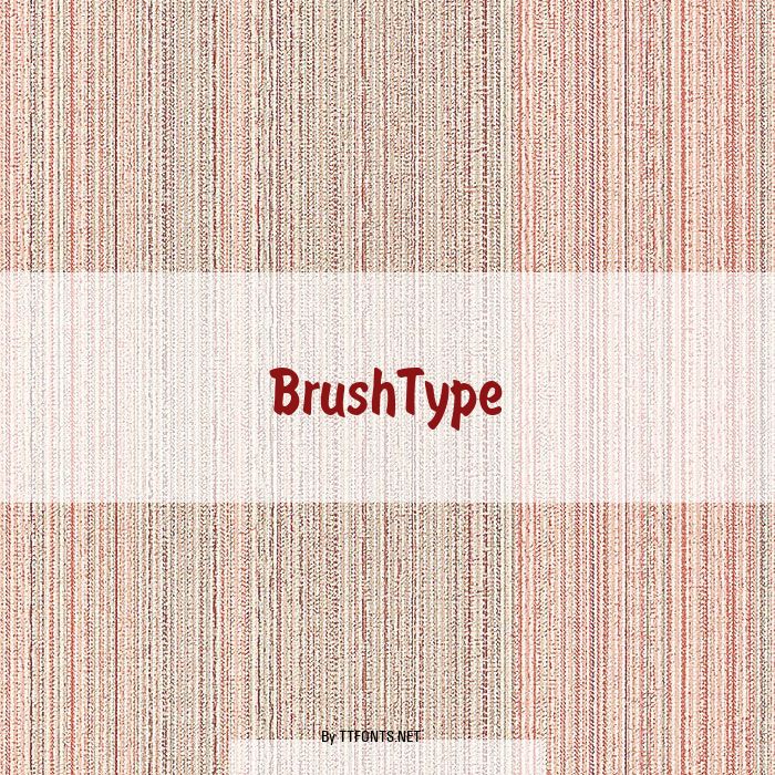 BrushType example