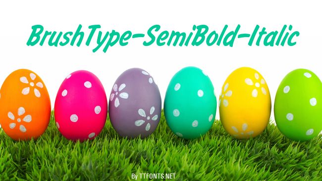 BrushType-SemiBold-Italic example