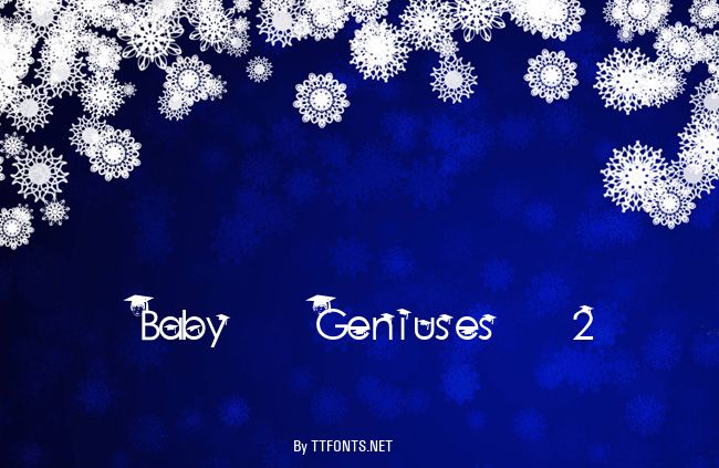 Baby Geniuses 2 example