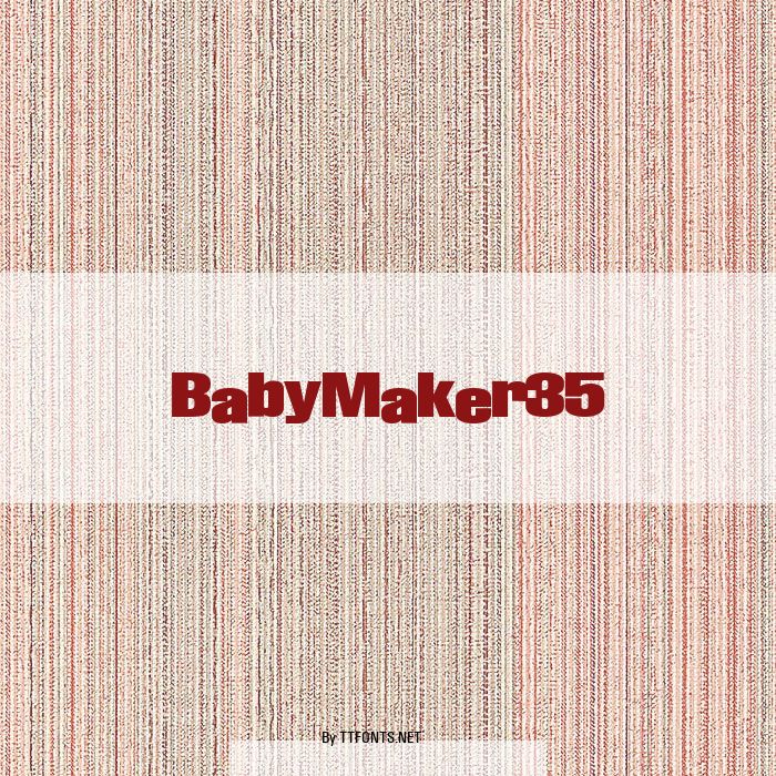 BabyMaker35 example
