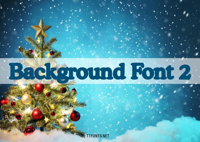 Background Font 2 example