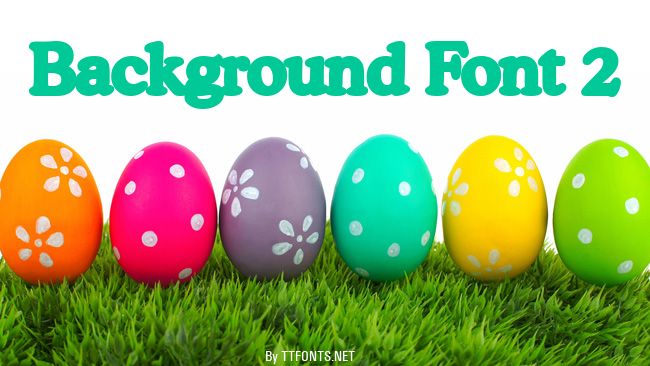 Background Font 2 example