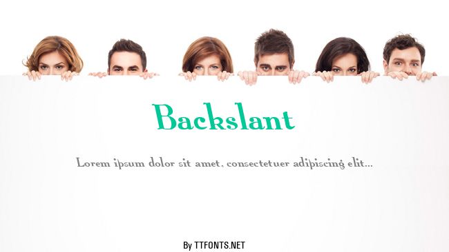 Backslant example