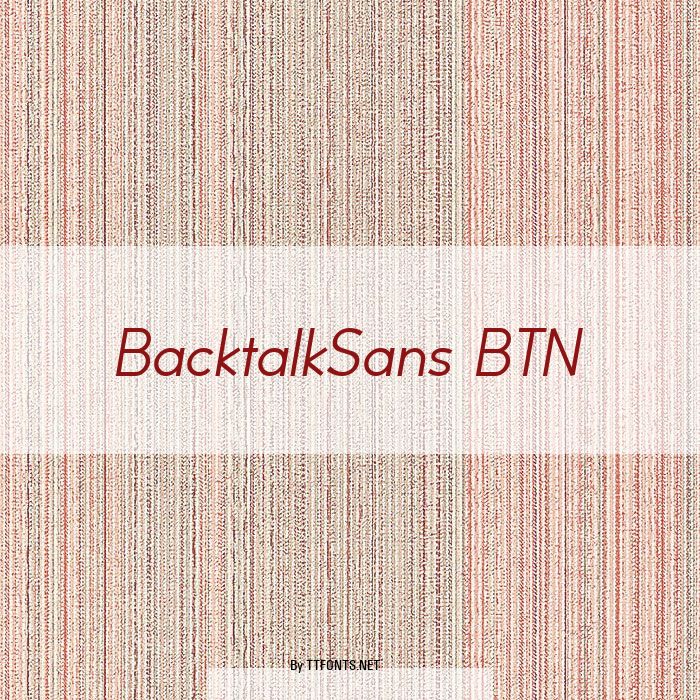 BacktalkSans BTN example
