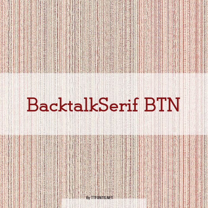 BacktalkSerif BTN example