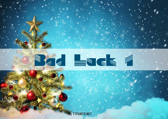 Bad Luck 1 example