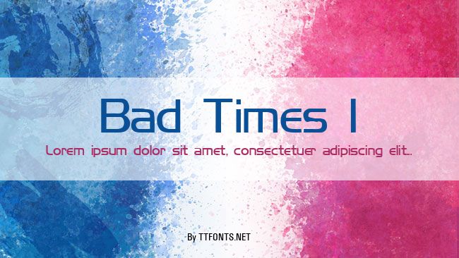 Bad Times 1 example