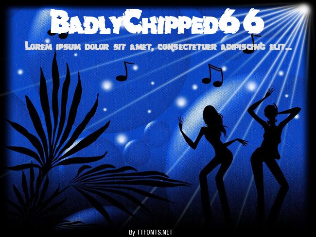 BadlyChipped66 example