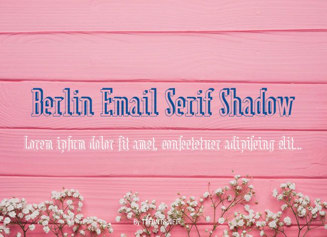 Berlin Email Serif Shadow example