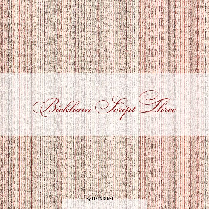 Bickham Script Three example