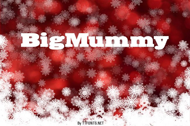 BigMummy example