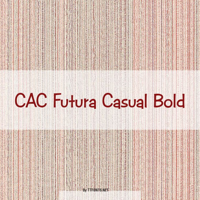 CAC Futura Casual Bold example