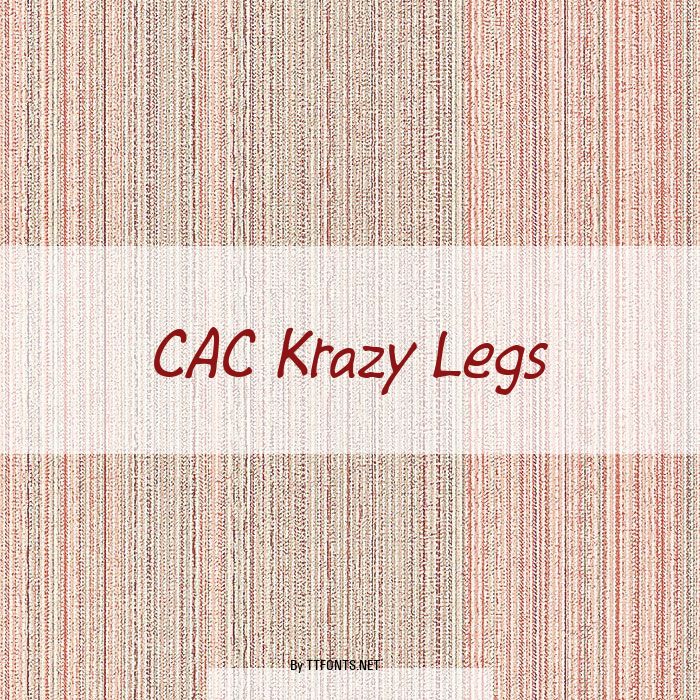 CAC Krazy Legs example
