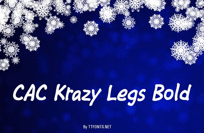 CAC Krazy Legs Bold example