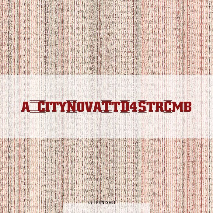a_CityNovaTtD4StrCmb example