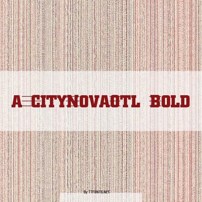 a_CityNovaOtl Bold example
