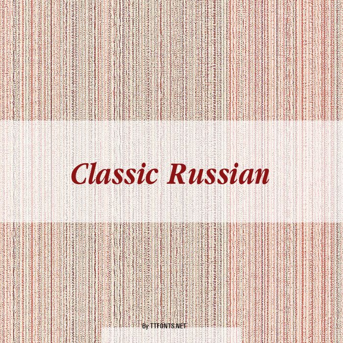Classic Russian example