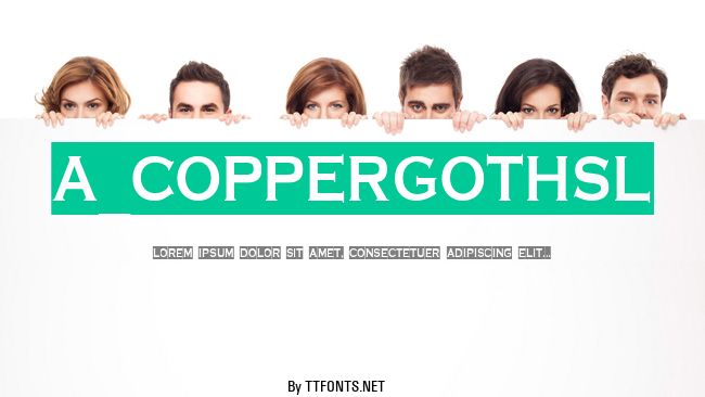 a_CopperGothSl example