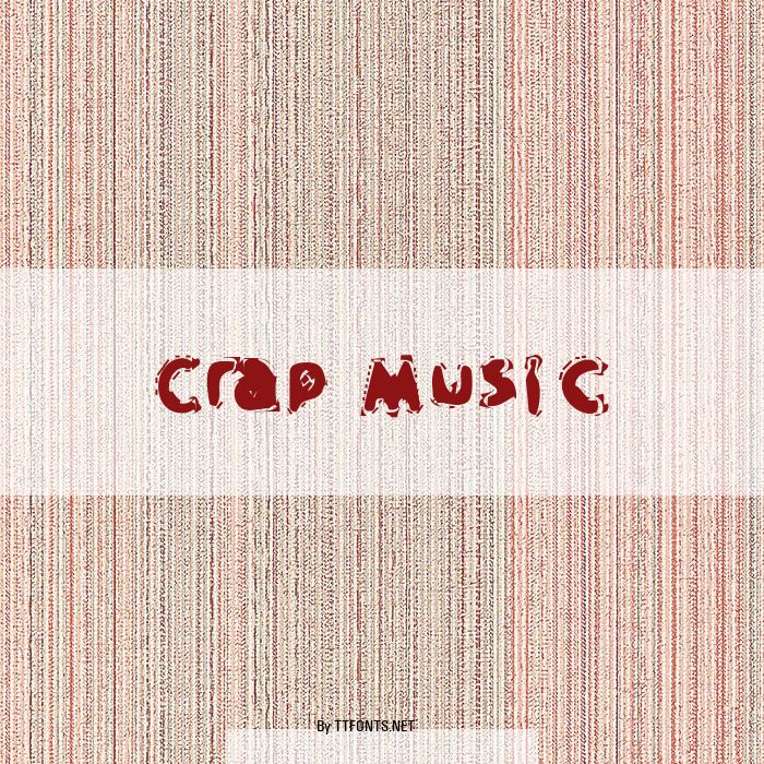 Crap Music example