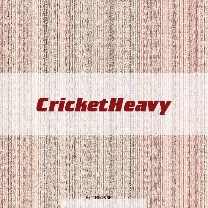 CricketHeavy example