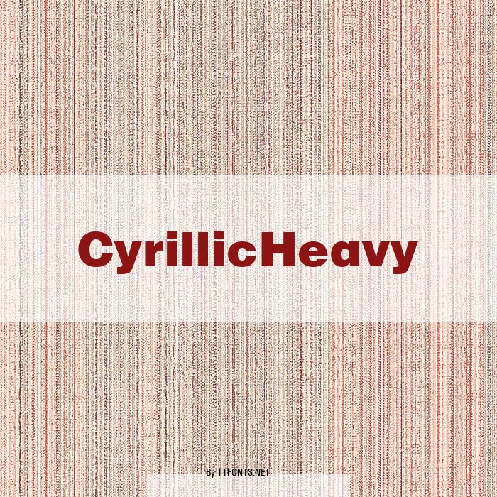 CyrillicHeavy example