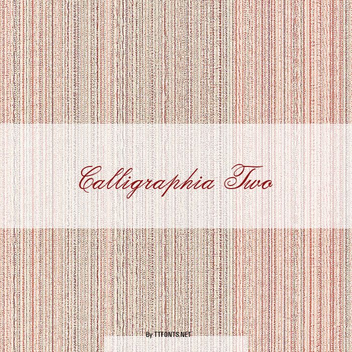 Calligraphia Two example