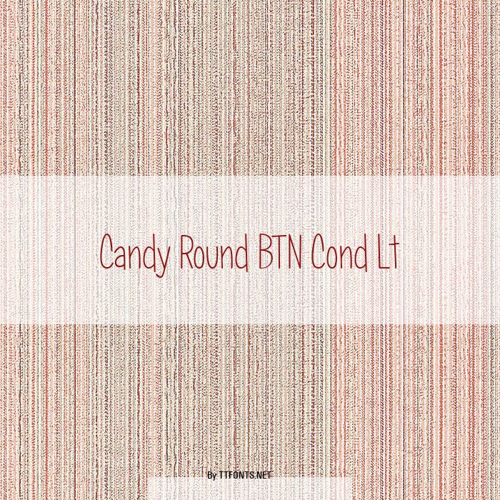 Candy Round BTN Cond Lt example