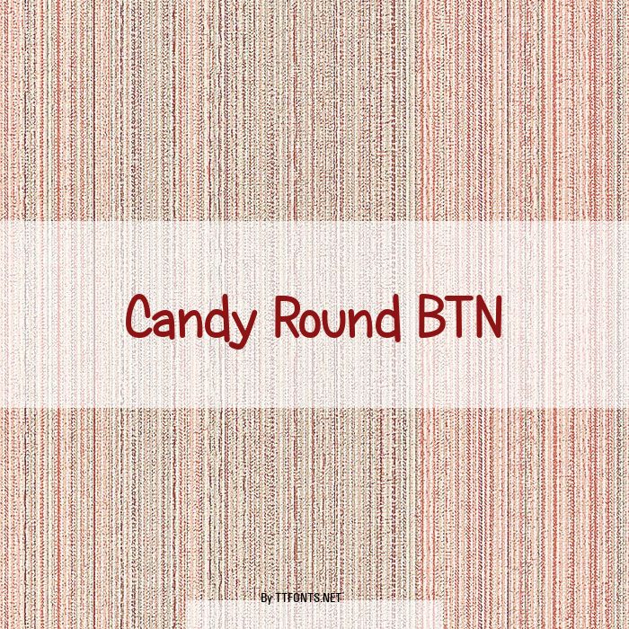 Candy Round BTN example